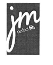 jm Perfect fit & Design