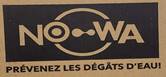 The words "NO" and "WA" linked by a circle from the letter O to A containing three dots. Below these you find the following a french phrase which means "Prevent water dammages"