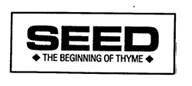 SEED THE BEGINNING OF THYME & DESIGN