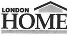 LONDON HOME & Design